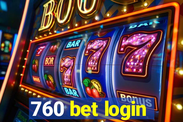 760 bet login